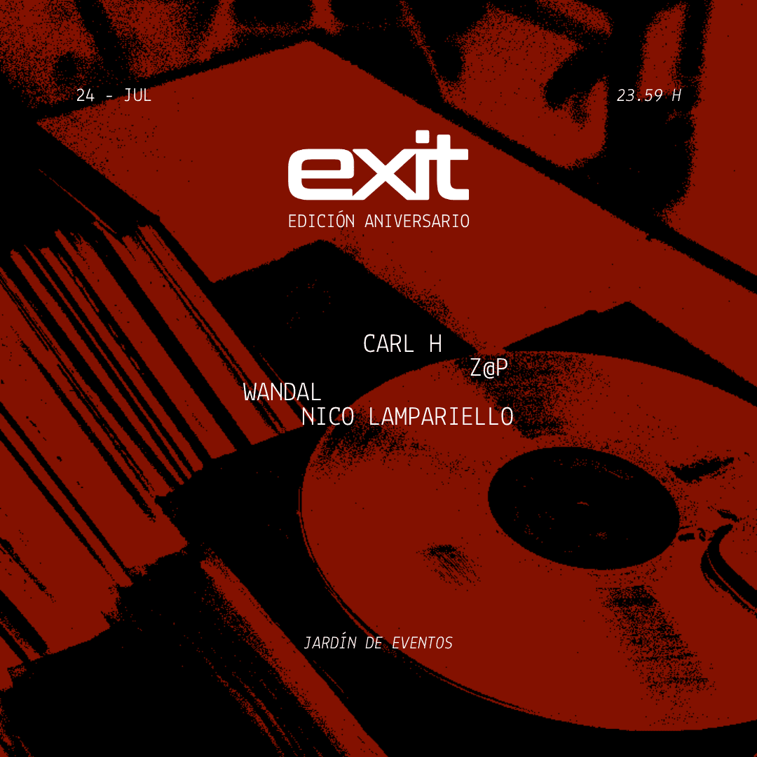 EXIT | ANIVERSARIO
