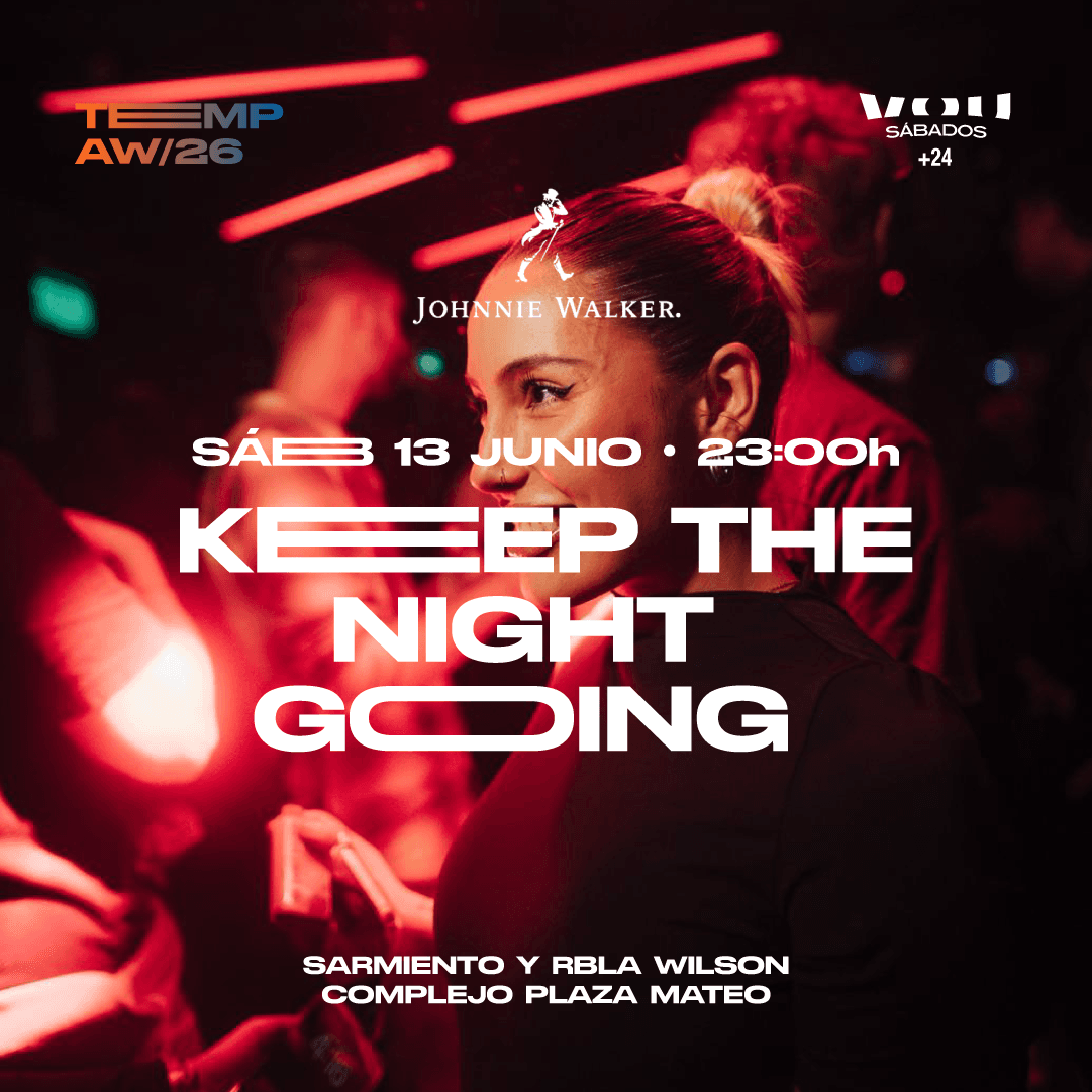 SÁBADO 13 DE JUNIO – VOU x JOHNNIE WALKER: KEEP THE NIGHT GOING