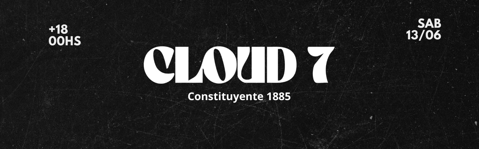 Cloud 7 -  Sabado 13