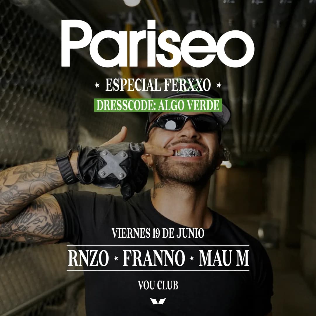 PARISEO ESPECIAL FERXXO  - 19 DE JUN 