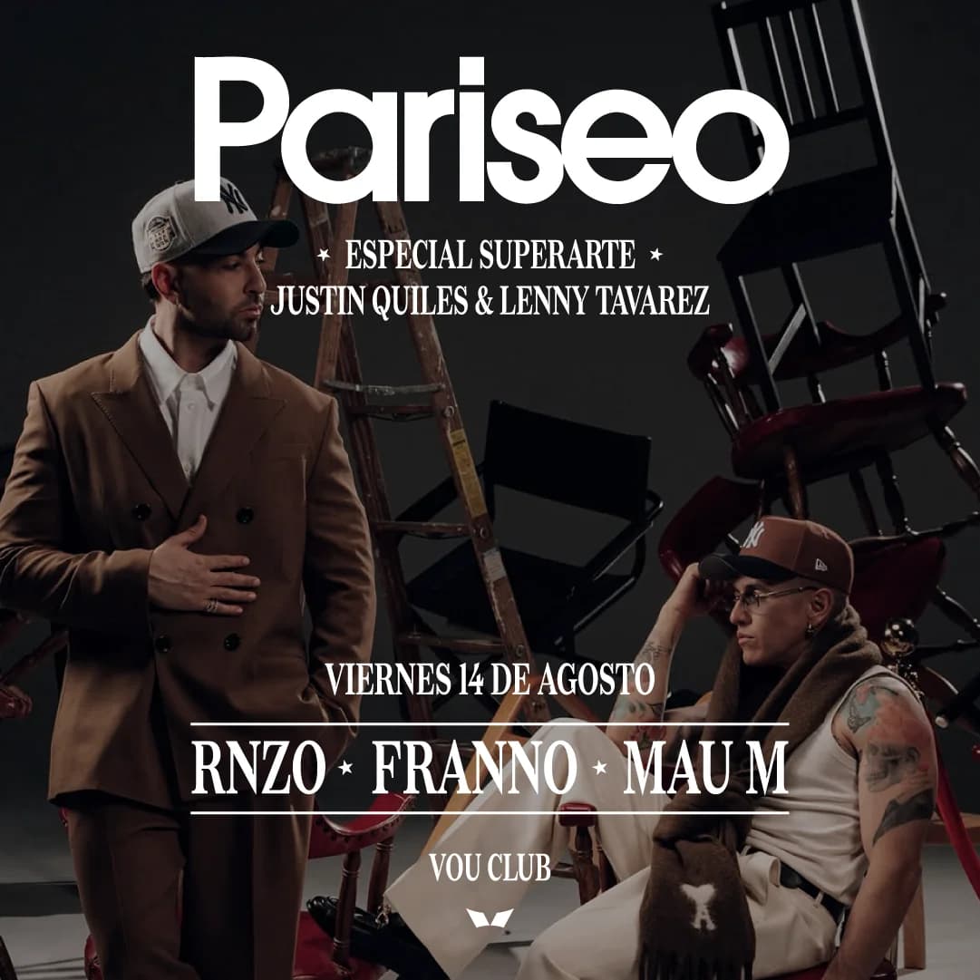 PARISEO LATIN CLUB ESPECIAL LENNY TAVÁREZ & JUSTIN QUILES - 14 AGO 