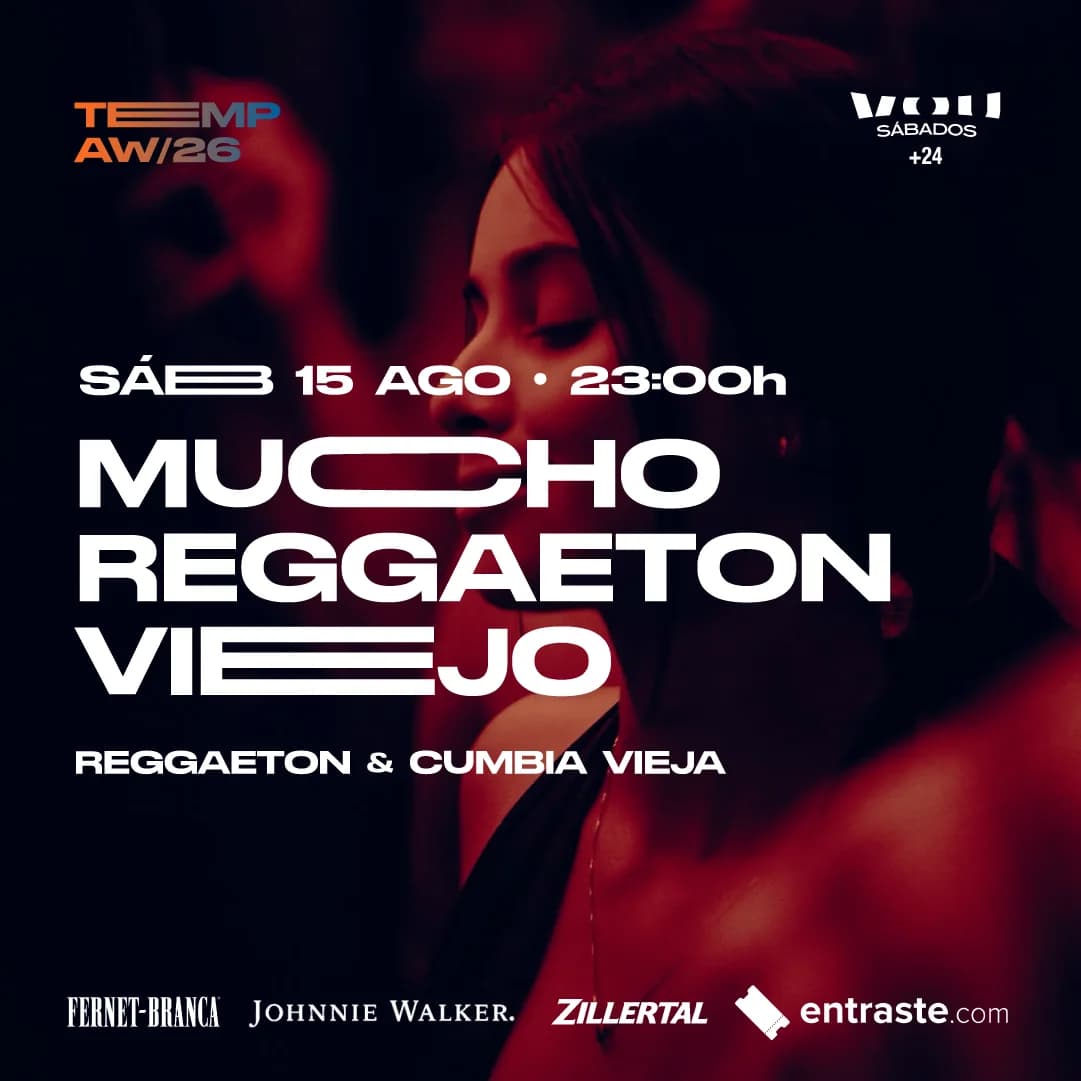 SÁBADO 15 DE AGOSTO – REGGAETON VIEJO Y CUMBIA VIEJA