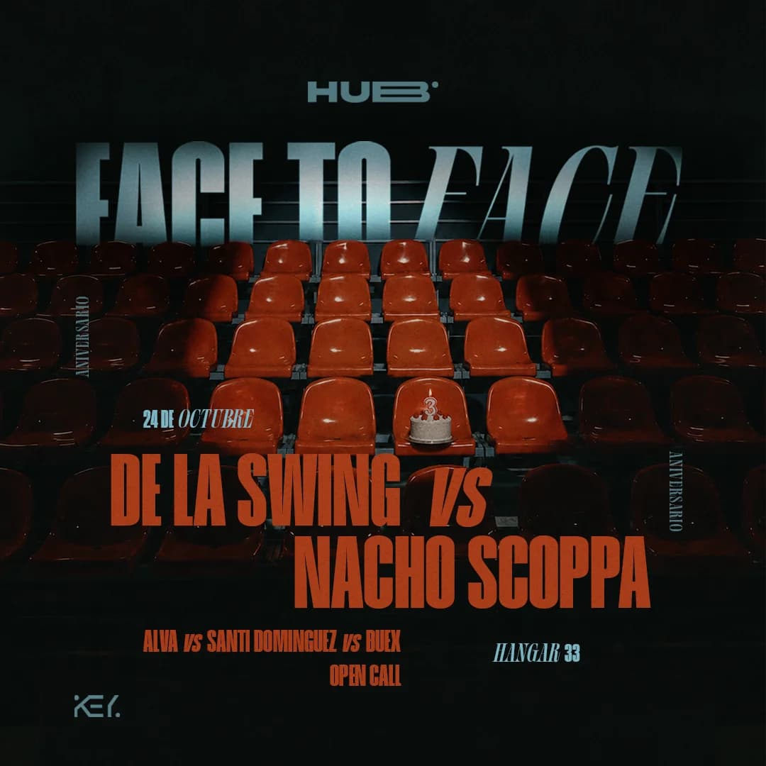 HUB Aniversario | DE LA SWING vs NACHO SCOPPA - FACE TO FACE