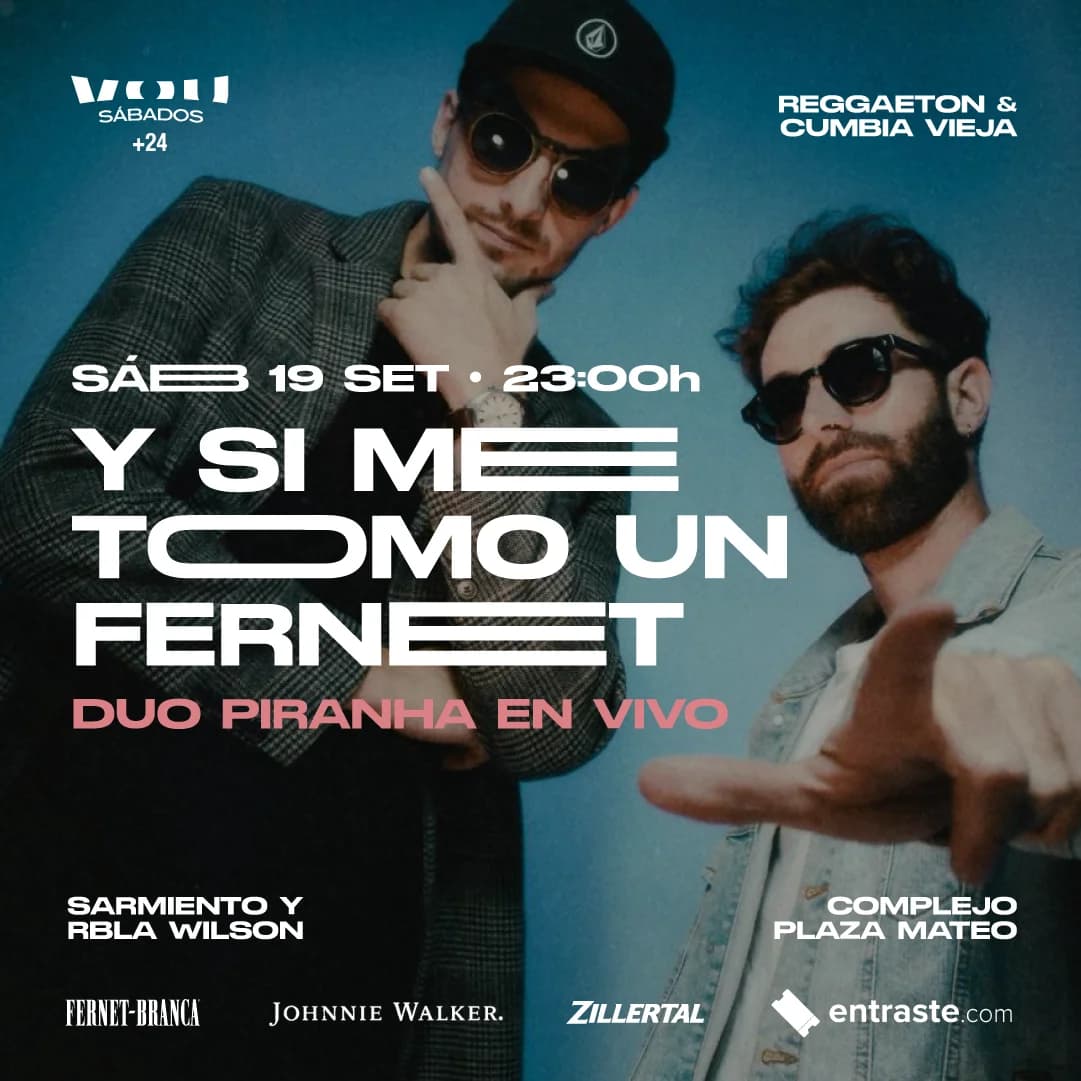 SÁBADO 19 DE SETIEMBRE – DUO PIRANHA EN VIVO - REGGAETON VIEJO Y CUMBIA VIEJA