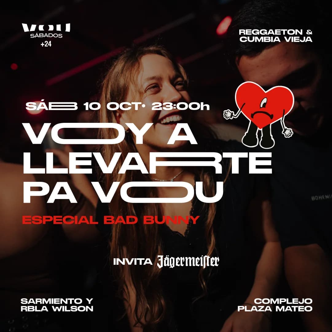 SÁBADO 10 DE OCTUBRE – ESPECIAL BAD BUNNY - REGGAETON & CUMBIA VIEJA
