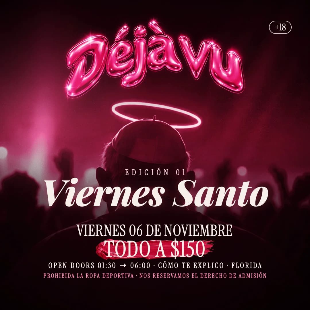 DEJAVÚ Edición 01 - Viernes Santo